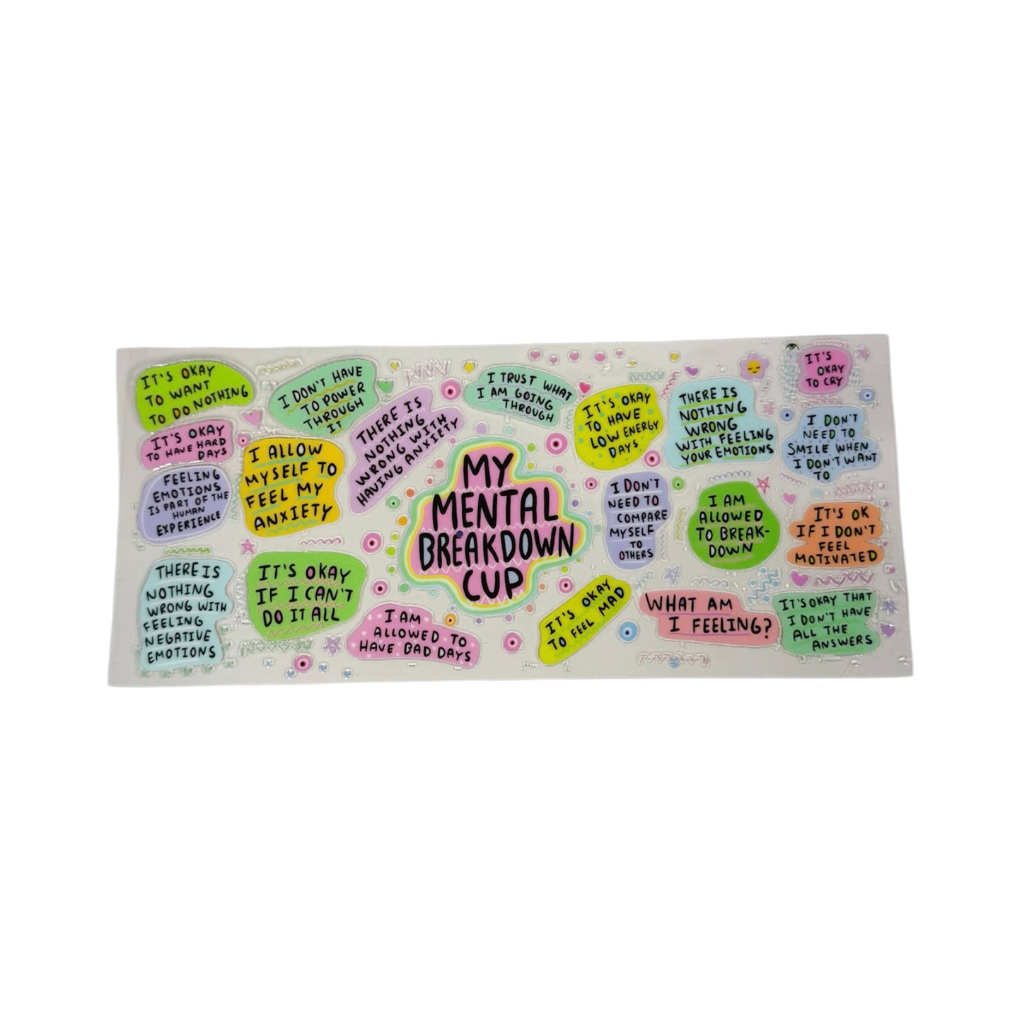 My Mental Breakdown Cup Wrap #29