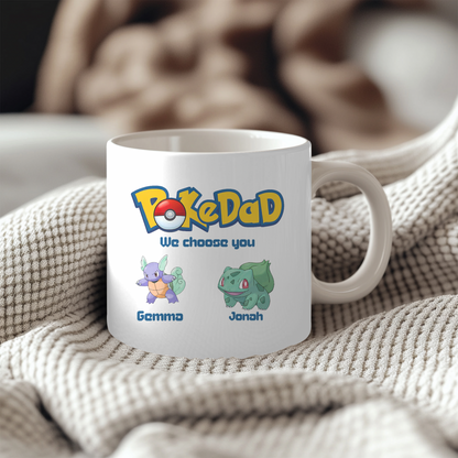 Personalised Pokedad 11oz Mug | We Choose You Pokedad Fathers Day | Gift For Dad Pokémon Inspired