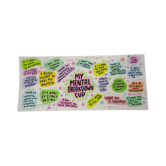 My Mental Breakdown Cup Wrap #29