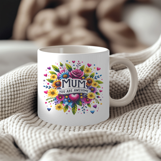 Mum You Are Awesome, Floral Coffee 11oz Mug